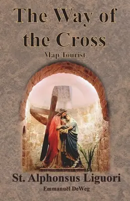 Le chemin de croix - Carte touristique - The Way of the Cross - Map Tourist