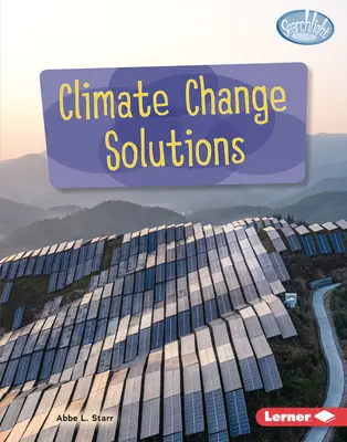 Solutions au changement climatique - Climate Change Solutions