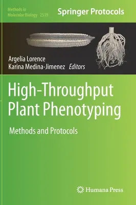 Phénotypage à haut débit des plantes : Méthodes et protocoles - High-Throughput Plant Phenotyping: Methods and Protocols