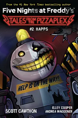 Happs : Un livre d'afk (Les Cinq Nuits de Freddy : Les Contes du Pizzaplex #2)) - Happs: An Afk Book (Five Nights at Freddy's: Tales from the Pizzaplex #2))