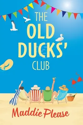 Le club des vieux canards - The Old Ducks' Club