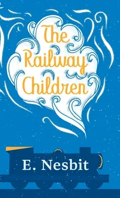 Les enfants du chemin de fer - The Railway Children