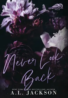 Ne jamais regarder en arrière (couverture rigide) - Never Look Back (Hardcover)