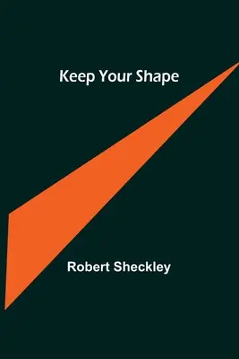 Gardez la forme - Keep Your Shape