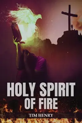 Le Saint-Esprit de feu - Holy Spirit of Fire