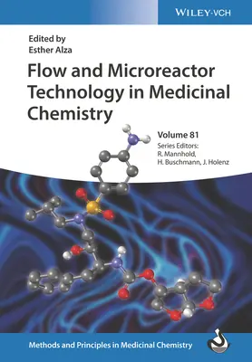 Technologie de l'écoulement et des microréacteurs en chimie médicinale - Flow and Microreactor Technology in Medicinal Chemistry