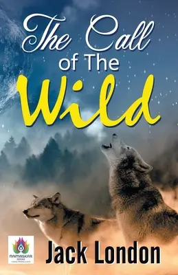 L'appel de la nature - The Call of the Wild