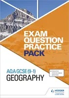 Kit d'entraînement aux questions d'examen de géographie de l'AQA GCSE (9-1) - AQA GCSE (9-1) Geography Exam Question Practice Pack