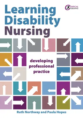 Learning Disability Nursing : Développer la pratique professionnelle - Learning Disability Nursing: Developing Professional Practice