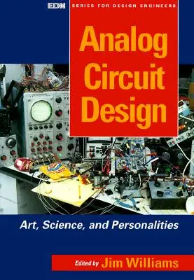 Conception de circuits analogiques : Art, science et personnalités - Analog Circuit Design: Art, Science and Personalities