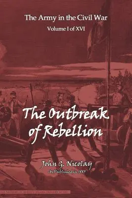 L'éclosion de la rébellion - The Outbreak of Rebellion