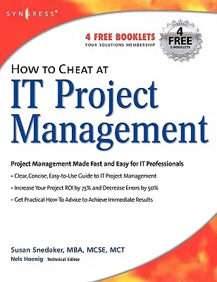 Comment tricher dans la gestion de projet - How to Cheat at It Project Management