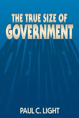La véritable taille du gouvernement - The True Size of Government