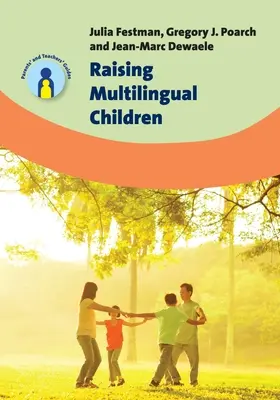 Élever des enfants multilingues - Raising Multilingual Children