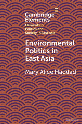 Politique environnementale en Asie de l'Est - Environmental Politics in East Asia