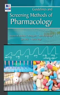 Lignes directrices et méthodes de dépistage en pharmacologie - Guidelines and Screening Methods of Pharmacology