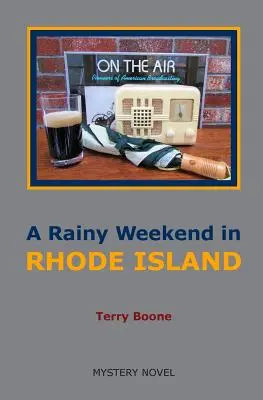 Un week-end pluvieux à RHODE ISLAND - A Rainy Weekend in RHODE ISLAND