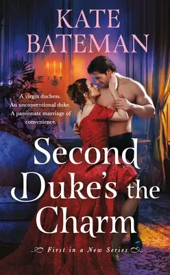 Le charme du deuxième duc - Second Duke's the Charm