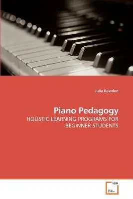 Pédagogie du piano - Piano Pedagogy