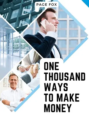 Mille façons de gagner de l'argent - One Thousand Ways to Make Money