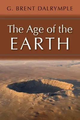 L'âge de la Terre - The Age of the Earth