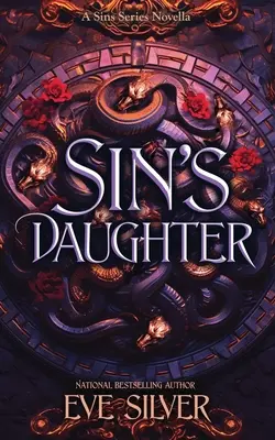 La fille du péché : Un roman d'amour et de fantaisie - Sin's Daughter: A Dark Fantasy Romance Novella