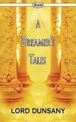 Les contes d'un rêveur - A Dreamer's Tales