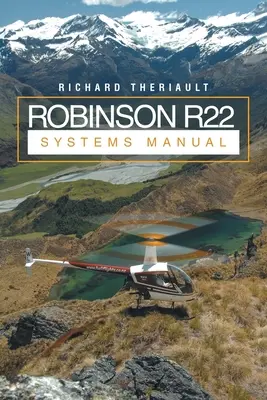 Manuel des systèmes Robinson R22 - Robinson R22 Systems Manual