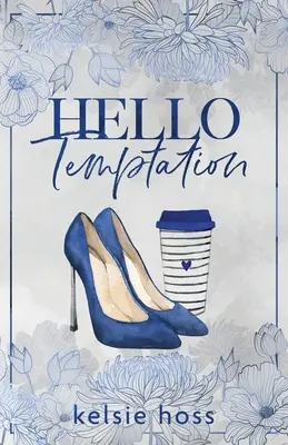 Bonjour Tentation - Hello Temptation