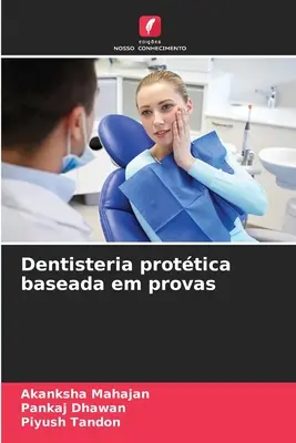 Dentisteria prottica baseada em provas