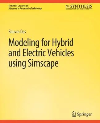 Modélisation des véhicules hybrides et électriques à l'aide de Simscape - Modeling for Hybrid and Electric Vehicles Using Simscape