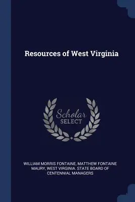 Ressources de la Virginie occidentale - Resources of West Virginia