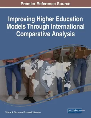 Améliorer les modèles d'enseignement supérieur grâce à l'analyse comparative internationale - Improving Higher Education Models Through International Comparative Analysis