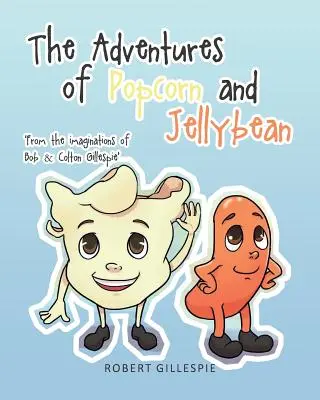 Les aventures de Popcorn et Jellybean - The Adventures of Popcorn and Jellybean