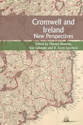 Cromwell et l'Irlande : Nouvelles perspectives - Cromwell and Ireland: New Perspectives