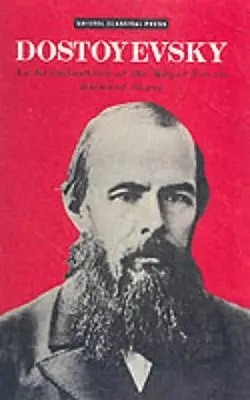 Dostoïevski : Un examen des principaux romans - Dostoevsky: An Examination of the Major Novels