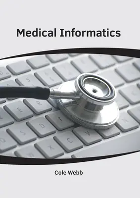 Informatique médicale - Medical Informatics
