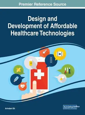 Conception et développement de technologies de santé abordables - Design and Development of Affordable Healthcare Technologies