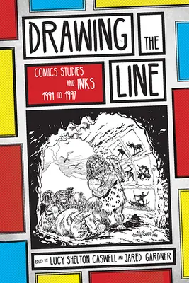 Dessiner la ligne : Comics Studies et INKS, 1994-1997 - Drawing the Line: Comics Studies and INKS, 1994-1997