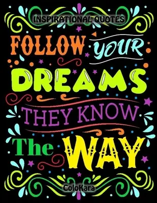 Citations inspirantes : L'art de la joaillerie chez Van Cleef & Arpels : Citations inspirantes : Dictons motivants et affirmations positives pour la confiance et la relaxation Livre de coloriage pour adultes - Inspirational Quotes: Motivational Sayings and Positive Affirmations for Confidence and Relaxation Adult Coloring Book