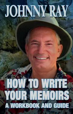 Comment écrire ses mémoires - How to Write Your Memoirs