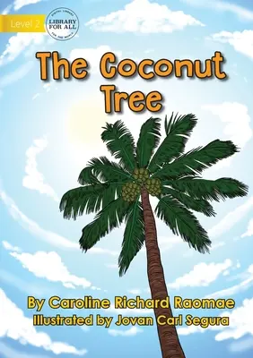 Le cocotier - The Coconut Tree
