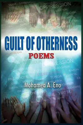 La culpabilité de l'altérité : Poèmes - Guilt of Otherness: Poems
