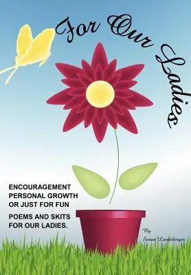 Pour nos dames - For Our Ladies