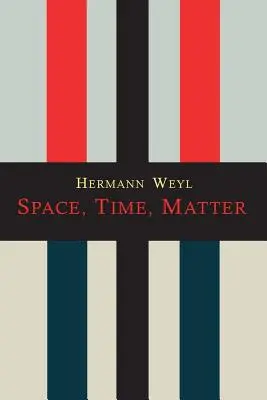 Espace-temps-matière - Space-Time-Matter