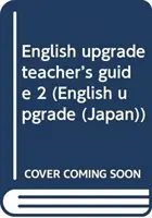 Mise à niveau de l'anglais (Japon) - English Upgrade (Japan)