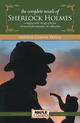 L'intégrale de Sherlock Holmes (romans) - The Complete Sherlock Holmes (Novels)