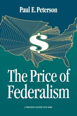 Le prix du fédéralisme - The Price of Federalism