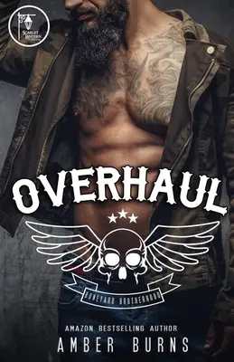 Overhaul : La Fraternité Boneyard MC - Overhaul: The Boneyard Brotherhood MC
