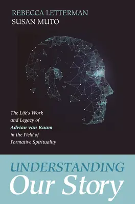 Comprendre notre histoire - Understanding Our Story